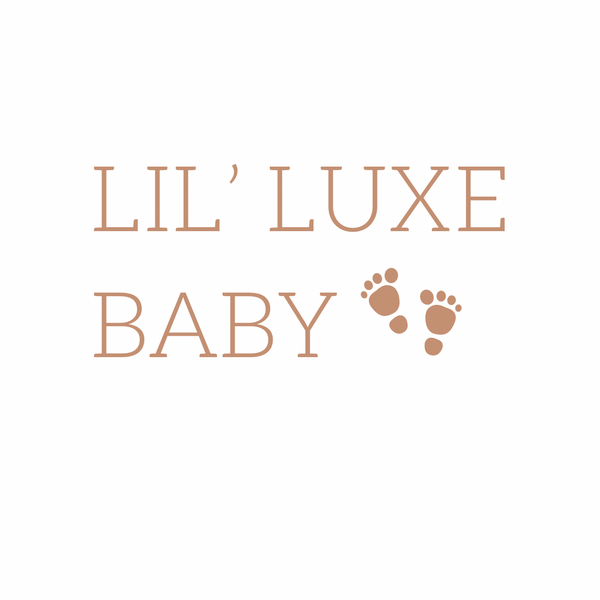 Lil’ Luxe Baby